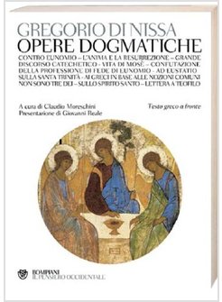OPERE DOGMATICHE. TESTO GRECO A FRONTE