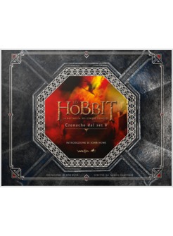 HOBBIT. LA BATTAGLIA DEI CINQUE ESERCITI. CRONACHE DAL SET V (LO)