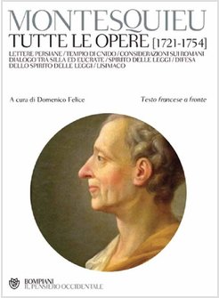 TUTTE LE OPERE (1721-1754). TESTO FRANCESE A FRONTE