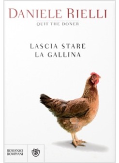 LASCIA STARE LA GALLINA
