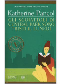 SCOIATTOLI DI CENTRAL PARK SONO TRISTI IL LUNEDI' (GLI)