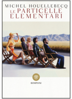 PARTICELLE ELEMENTARI (LE)