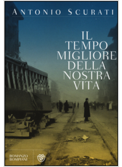 IL TEMPO MIGLIORE DELLA NOSTRA VITA 
