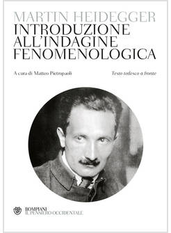 INTRODUZIONE ALL'INDAGINE FENOMENOLOGICA. TESTO TEDESCO A FRONTE