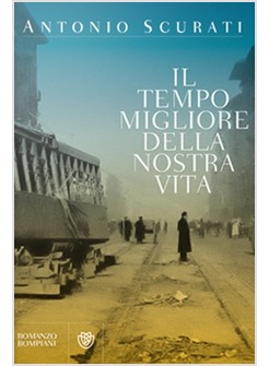 IL TEMPO MIGLIORE DELLA NOSTRA VITA 