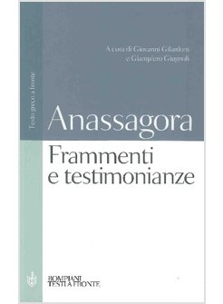 FRAMMENTI E TESTIMONIANZE SULLA NATURA TESTO GRECO A FRONTE