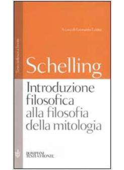 INTRODUZIONE FILOSOFICA ALLA FILOSOFIA DELLA MITOLOGIATEDESCO A FRONTE