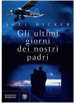 ULTIMI GIORNI DEI NOSTRI PADRI (GLI)