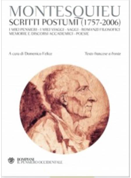 SCRITTI POSTUMI (1757-2006). TESTO FRANCESE A FRONTE