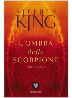 L'OMBRA DELLO SCORPIONE (THE STAND)