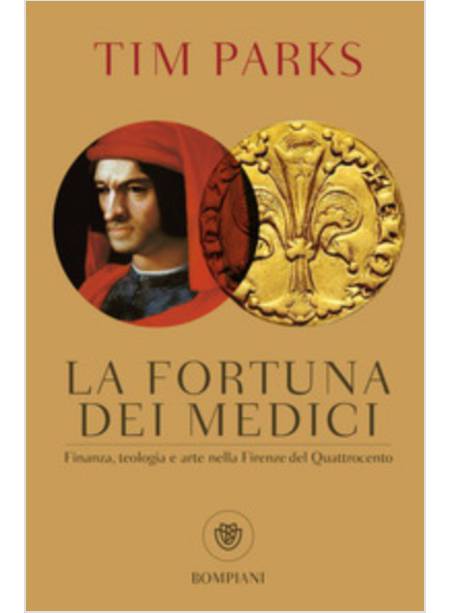 LA FORTUNA DEI MEDICI 