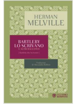 BARTLEBY LO SCRIVANO