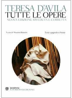 TUTTE LE OPERE TESTO SPAGNOLO A FRONTE