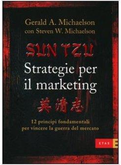 SUN TZU STRATEGIE PER IL MARKETING