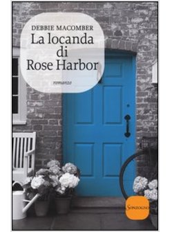 LA LOCANDA DI ROSE HARBOR