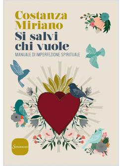 SI SALVI CHI VUOLE MANUALE DI IMPERFEZIONE SPIRITUALE