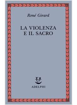 LA VIOLENZA E IL SACRO