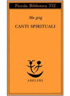 CANTI SPIRITUALI