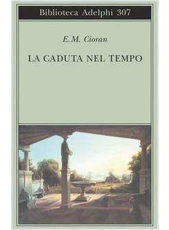 LA CADUTA NEL TEMPO