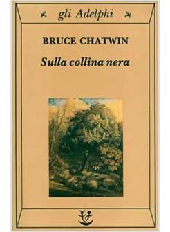 SULLA COLLINA NERA