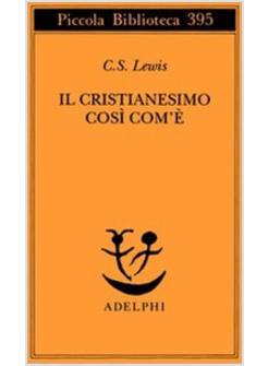 CRISTIANESIMO COSI' COM'E'
