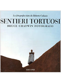 SENTIERI TORTUOSI