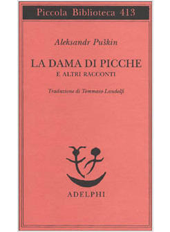 DAMA DI PICCHE E ALTRI RACCONTI