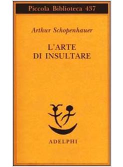 ARTE DI INSULTARE