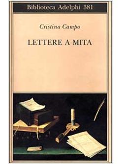 LETTERE A MITA