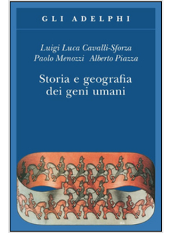 STORIA E GEOGRAFIA DEI GENI UMANI