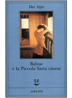 BALZAC E LA PICCOLA SARTA CINESE