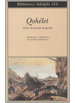 QOHELET COLUI CHE PRENDE LA PAROLA