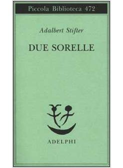 DUE SORELLE