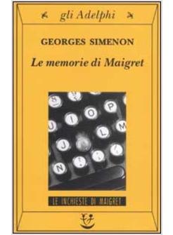 MEMORIE DI MAIGRET (LE)