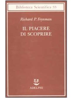 PIACERE DI SCOPRIRE (IL)