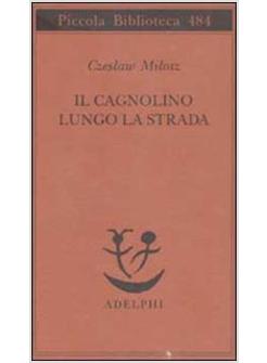 CAGNOLINO SUL BORDO DELLA STRADA (IL)