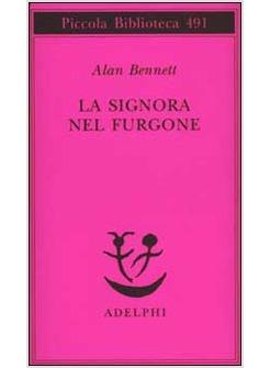 SIGNORA NEL FURGONE (LA)