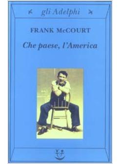 CHE PAESE L'AMERICA