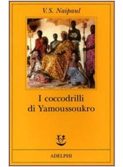 COCCODRILLI DI YAMOUSSOUKRO (I)