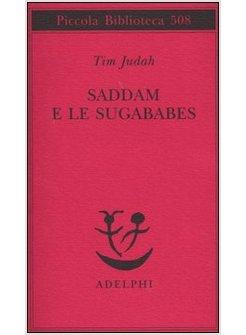 SADDAM E LE SUGABABES