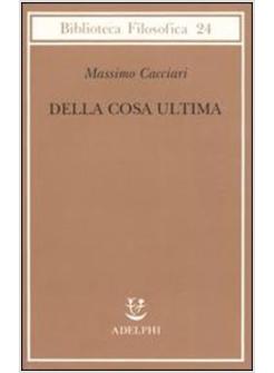 DELLA COSA ULTIMA