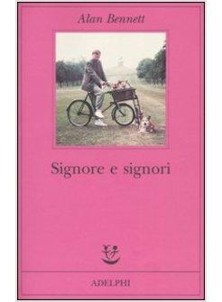 SIGNORE E SIGNORI