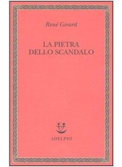 PIETRA DELLO SCANDALO (LA)
