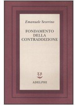 FONDAMENTO DELLA CONTRADDIZIONE