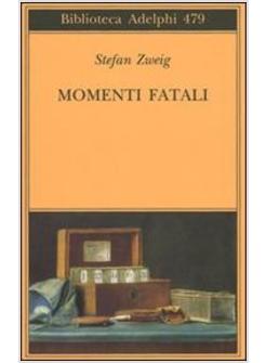 MOMENTI FATALI QUATTORDICI MINIATURE STORICHE