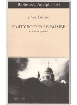 PARTY SOTTO LE BOMBE