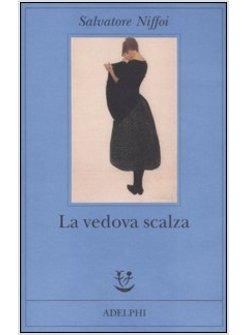 VEDOVA SCALZA (LA)