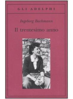 TRENTESIMO ANNO (IL)