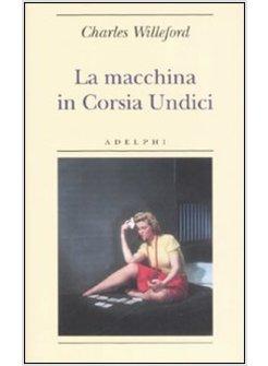 MACCHINA IN CORSIA UNDICI (LA)