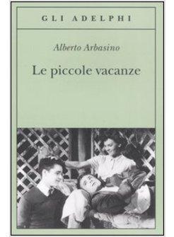 PICCOLE VACANZE (LE)